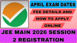 JEE Main 2026 Session 2 Registration